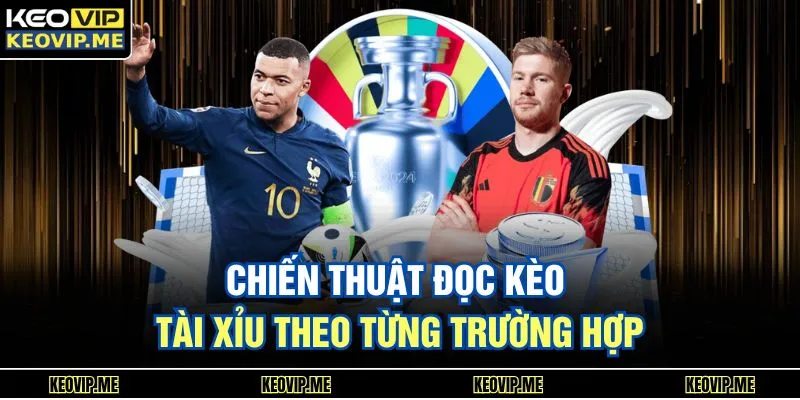Chiến thuật đọc kèo tài xỉu theo từng trường hợp